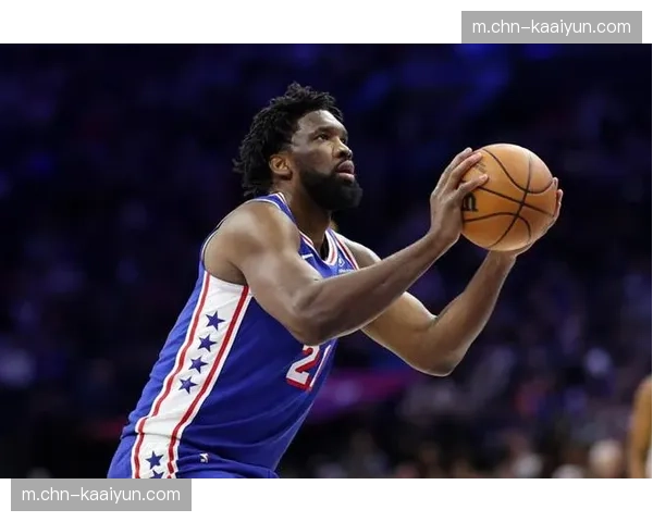 恩比德腹肌拉伤再度缺阵 76人季后赛前景面临严峻考验